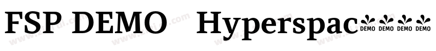FSP DEMO   Hyperspac字体转换